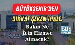 Büyükşehir’den Dikkat Çeken İhale