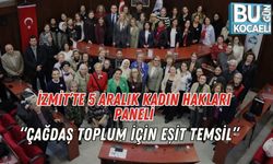 İzmit’te 5 Aralık Kadın Hakları Paneli: “Çağdaş Toplum İçin Eşit Temsil”