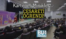Kartepeli Minikler Cesareti Öğrendi!