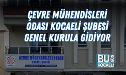 Çevre Mühendisleri Odası Kocaeli Şubesi Genel Kurula Gidiyor