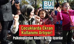 Çocuklarda Ekran Kullanımı Artıyor! Psikologlardan Ailelere Kritik Uyarılar