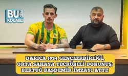 Darıca 1934 Gençlerbirliği, Orta Sahaya Tecrübeli Dokunuş: Bertuğ Başdemir İmzayı Attı!