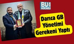 Darıca GB Yönetimi Gerekeni Yaptı