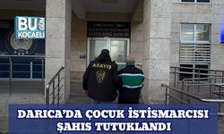 Darıca’da Çocuk İstismarcısı Şahıs Tutuklandı