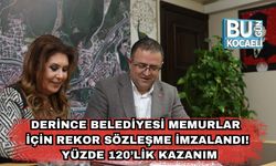 Derince Belediyesi Memurlar İçin Rekor Sözleşme İmzalandı! Yüzde 120’lik Kazanım
