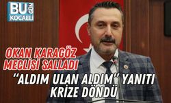 Okan Karagöz Meclisi Salladı: “Aldım Ulan Aldım” Yanıtı Krize Döndü