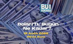 Dolar/TL Bugün Ne Kadar? 19 Aralık 2025 Döviz Kuru