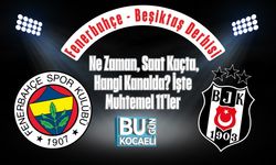 Fenerbahçe - Beşiktaş Derbisi Ne Zaman, Saat Kaçta, Hangi Kanalda? İşte Muhtemel 11'ler