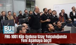 FRG-10D1 Küp Uydusu Uzay Yolculuğunda Yeni Aşamaya Geçti