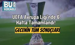 UEFA Avrupa Ligi’nde 6. Hafta Tamamlandı! Gecenin Tüm Sonuçları