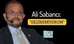 Ali Sabancı: "Geçinemiyorum"