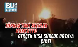 Tüpraş’taki Alevler Korkuttu, Gerçek Kısa Sürede Ortaya Çıktı
