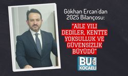 Gökhan Ercan’dan 2025 Bilançosu: “Aile Yılı Dediler, Kentte Yoksulluk ve Güvensizlik Büyüdü”