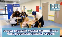 Gonca Engelsiz Yaşam Merkezi’nde Özel Çocuklara Renkli Atölye