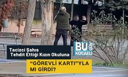Tacizci Şahıs Tehdit Ettiği Kızın Okuluna “Görevli Kartı”yla mı Girdi?