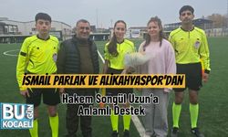 İsmail Parlak ve Alikahyaspor’dan Hakem Songül Uzun’a Anlamlı Destek
