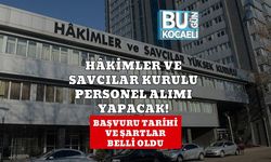 Hâkimler ve Savcılar Kurulu Personel Alımı Yapacak! Başvuru Tarihi ve Şartlar Belli Oldu