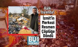 Halk İsyanda! İzmit'in Merkezi Resmen Çöplüğe Döndü