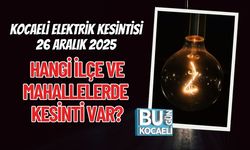 Kocaeli Elektrik Kesintisi 26 Aralık 2025 | Hangi İlçe ve Mahallelerde Kesinti Var?