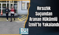 Hırsızlık Suçundan Aranan Hükümlü İzmit’te Yakalandı