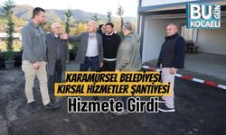 Karamürsel Belediyesi Kırsal Hizmetler Şantiyesi Hizmete Girdi