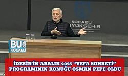 İDEBİR’in Aralık 2025 “Vefa Sohbeti” Programının Konuğu Osman Pepe Oldu