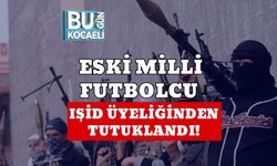 Eski Milli Futbolcu IŞİD Üyeliğinden Tutuklandı!