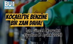 Kocaeli’de Benzine Bir Zam Daha! İşte Güncel Akaryakıt Fiyatları (3 Aralık 2025)