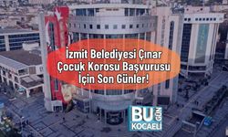 İzmit Belediyesi Çınar Çocuk Korosu Başvurusu İçin Son Günler!