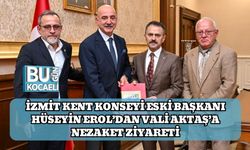 İzmit Kent Konseyi Eski Başkanı Hüseyin Erol’dan Vali Aktaş’a Nezaket Ziyareti
