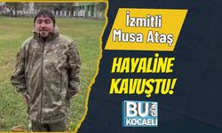 İzmitli Musa Ataş Hayaline Kavuştu!