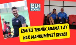 İzmitli Teknik Adama 1 Ay Hak Mahrumiyeti Cezası