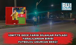 İzmit’te Gece Yarısı Silahlar Patladı! Yaralılardan birisi Futbolcu Uğurcan Bekçi