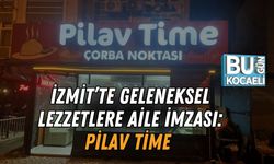 İzmit’te Geleneksel Lezzetlere Aile İmzası: Pilav Time