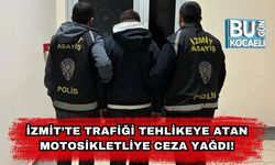 İzmit’te Trafiği Tehlikeye Atan Motosikletliye Ceza Yağdı!