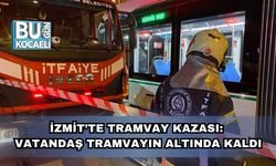 İzmit’te Tramvay Kazası: Vatandaş Tramvayın Altında Kaldı