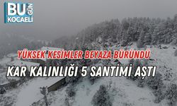 Yüksek Kesimler Beyaza Büründü: Kar Kalınlığı 5 Santimi Aştı