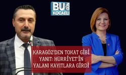 Karagöz’den Tokat Gibi Yanıt: Hürriyet’in Yalanı Kayıtlara Girdi