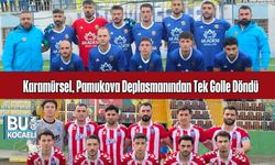 Karamürsel, Pamukova Deplasmanından Tek Golle Döndü