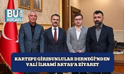 Kartepe Giresunlular Derneği’nden Vali İlhami Aktaş’a Ziyaret