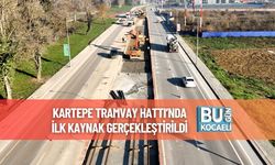 Kartepe Tramvay Hattı’nda İlk Kaynak Gerçekleştirildi