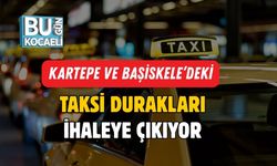 Kartepe ve Başiskele’deki Taksi Durakları İhaleye Çıkıyor