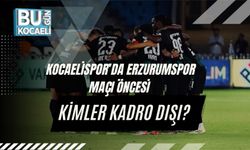 Kocaelispor’da Erzurumspor Maçı Öncesi Kimler Kadro Dışı?