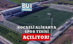 Kocaeli Alikahya Spor Tesisi Açılıyor!