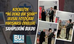 Kocaeli’de “İki Deniz Bir Şehir” Ulusal Fotoğraf Yarışması Ödülleri Sahiplerini Buldu