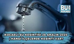 Kocaeli Su Kesintisi 28 Aralık 2025 |Hangi İlçelerde Kesinti Var?