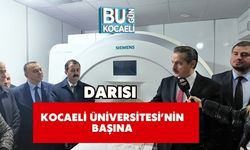 Darısı Kocaeli Üniversitesi’nin Başına