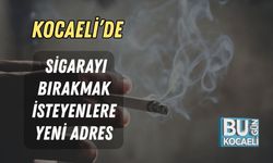 Kocaeli'de Sigarayı Bırakmak isteyenlere Yeni Adres