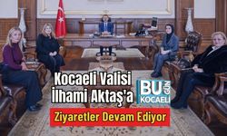 Kocaeli Valisi İlhami Aktaş'a Ziyaretler Devam Ediyor