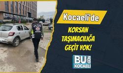 Kocaeli'de Korsan Taşımacılığa Geçit Yok!